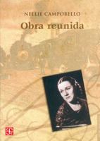Obra reunida. Incluye Cartucho, Las manos de mama, etc (Spanish Edition) 9681680634 Book Cover