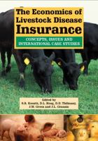 The Economics of Livestock Disease Insurance: Concepts, Issues and International Case Studies (Cabi Publishing) 0851990770 Book Cover