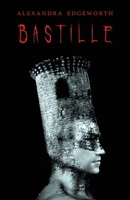Bastille (Tomes of Zinka) B09B2F9BS6 Book Cover