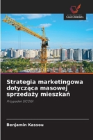 Strategia marketingowa dotyczaca masowej sprzedazy mieszkan (Polish Edition) 6209566537 Book Cover