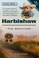 Harbishaw: The Decaturs 1387116584 Book Cover