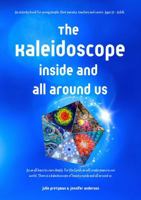 The Kaleidoscope Inside and All Around Us: An activity book for young people, their parents, teachers and carers. Ages 10 - Adult. (The Hummingbirds Connect Series) 1763671402 Book Cover