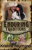 Enduring Traditions: A Hidden Springs Novella 1949390047 Book Cover
