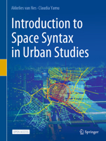 Introduction to Space Syntax in Urban Studies 3030591395 Book Cover