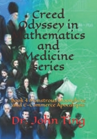 Creed Odyssey in Mathematics and Medicine series: Book 4 Monstrous Moonshine and E-Commerce Apocalypse 1711031968 Book Cover
