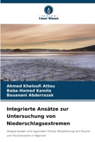 Integrierte Ansätze zur Untersuchung von Niederschlagsextremen (German Edition) 6209968848 Book Cover