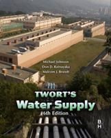 Twort's Water Supply, Sixth Edition, Sixth Edition 0750668431 Book Cover
