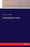 Photographisches Archiv 3741114650 Book Cover