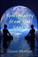 Spirituality from the Stars 1291468404 Book Cover