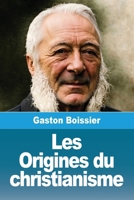 Les Origines Du Christianisme 1539447286 Book Cover