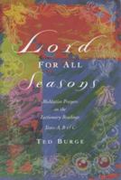 Lord for All Seasons 1853112216 Book Cover