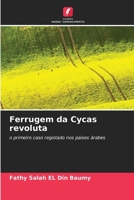 Ferrugem da Cycas revoluta (Portuguese Edition) 6630252195 Book Cover