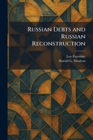 Russian Debts and Russian Reconstruction 1025965337 Book Cover
