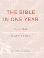 The Bible in a Year Journal 2021 1716273366 Book Cover