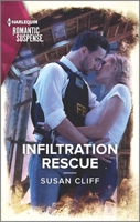 Infiltration Rescue 1335626557 Book Cover