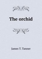 The Orchid 5518534299 Book Cover