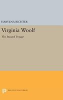 Virginia Woolf: The Inward Voyage 069160357X Book Cover