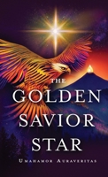 The Golden Savior Star null Book Cover