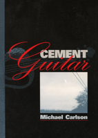 Cement Guitar 1558494014 Book Cover
