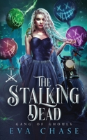 The Stalking Dead 1990338267 Book Cover