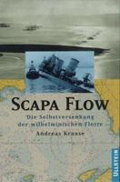 Scapa Flow: Die Selbstversenkung Der Wilhelminischen Flotte 3550069790 Book Cover