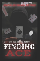 Finding Ace (The Bad Things Series) B0924K7BFT Book Cover