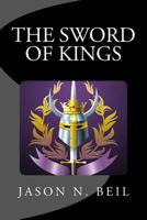 The Sword of Kings 1483965279 Book Cover