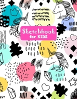 Sketchbook for Kids: Unicorn Large Sketch Book for Sketching, Drawing, Creative Doodling Notepad and Activity Book - Birthday and Christmas Gift Ideas ... Teens and Women - Nathalie Modern Press # 025 1655746367 Book Cover