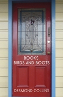 Books, Birds and Boots 1800165897 Book Cover