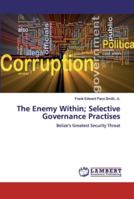 The Enemy Within; Selective Governance Practises 6200113408 Book Cover