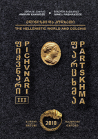 Pichvnari III: The Hellenistic World and Colchis 1803271833 Book Cover