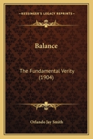 Balance, the fundamental verity 1017890358 Book Cover