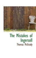 The Mistakes of Ingersoll 1022017640 Book Cover