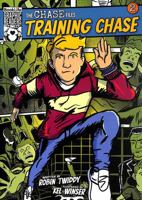 Chase Files 2: Training Chase 1801559260 Book Cover