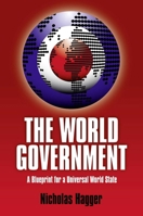 World Government, The 1846943884 Book Cover