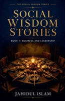 Social Wisdom Stories: Book 1 B0H6XZV861 Book Cover