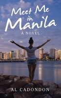 Meet Me in Manila 1532082835 Book Cover