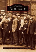 Roubaix 284253431X Book Cover