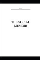 The Social Memoir 1698172826 Book Cover
