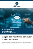 Augen der Maschine: Computer Vision enträtseln (German Edition) 620647948X Book Cover