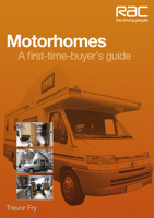 Motorhomes: A First-Time Buyer's Guide 1845844491 Book Cover