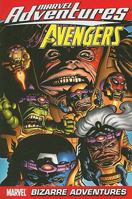 Marvel Adventures The Avengers Volume 3: Bizarre Adventures Digest 0785123083 Book Cover