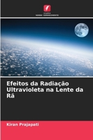 Efeitos da Radiação Ultravioleta na Lente da Rã (Portuguese Edition) 6207734610 Book Cover