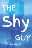 The Shy Guy 1665303018 Book Cover