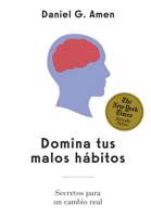 Domina Tus Malos Hábitos (Conquer Your Bad Habits Spanish Edition) 8410121557 Book Cover