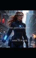 The Quantum Chronicles: The Quantum Gambit B0FNQWTYXK Book Cover
