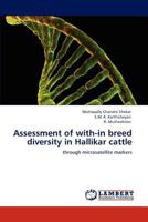 Assessment of with-in breed diversity in Hallikar cattle 3848439816 Book Cover