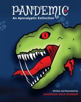 Pandemic: An Apocalyptic Extinction 0645767808 Book Cover
