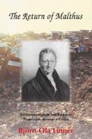 The Return of Malthus: Environmentalism and Post-War Population-Resource Crises 1874267510 Book Cover
