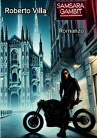 Samsara Gambit (Italian Edition) 1326825216 Book Cover